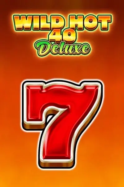 Wild Hot 40 Deluxe Slot — Wyns Casino